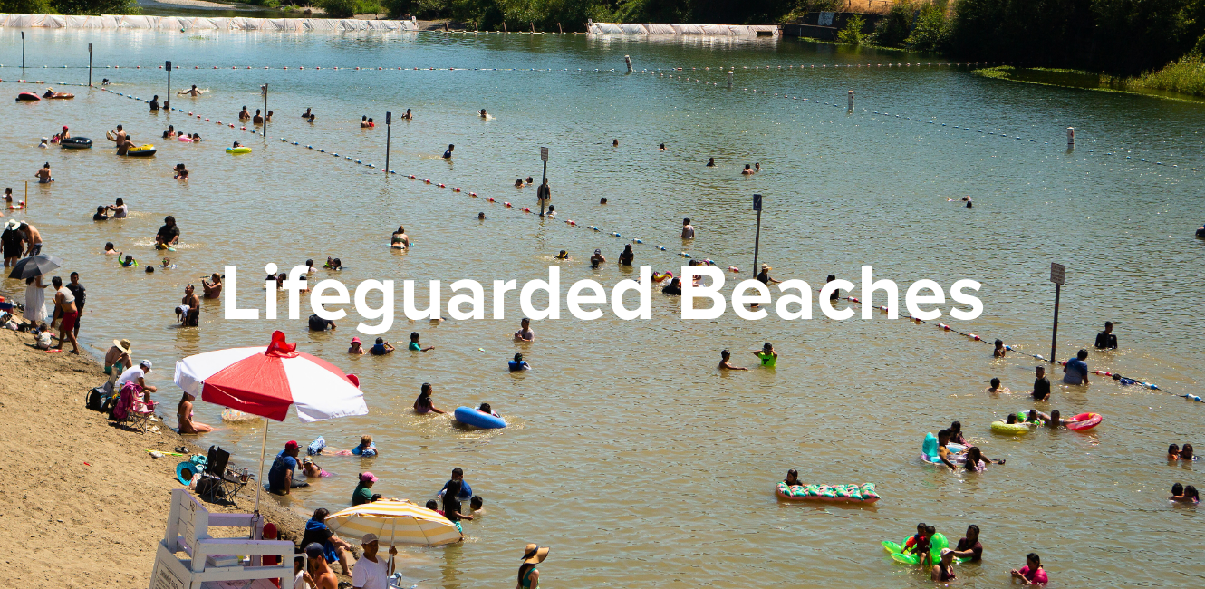Photo of patrons enjoying Healdsburg Veterans Memorial Beach with text over it that says "Lifeguarded Beaches"